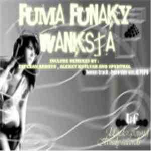 Fuma Funaky - Wanksta EP flac mp3 download