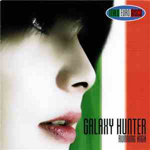 Galaxy Hunter - Running High download flac mp3