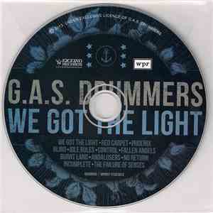 G.A.S. Drummers - We Got The Light download flac mp3