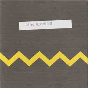 Glasvegas - If download flac mp3