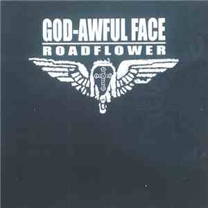 God-Awful Face - Roadflower download flac mp3
