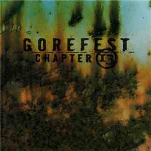 Gorefest - Chapter 13 download flac mp3