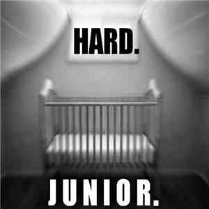 HARD. - JUNIOR. download flac mp3