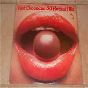 Hot Chocolate - 20 Hottest Hits download flac mp3