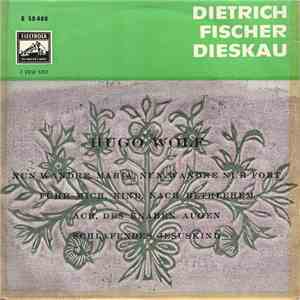 Hugo Wolf, Dietrich Fischer-Dieskau, Gerald Moore - Hugo Wolf I Dietrich Fischer-Dieskau download flac mp3