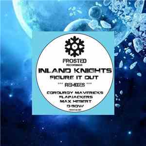 Inland Knights - Figure It Out download flac mp3