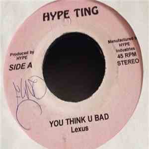Lexus / Capleton - You Think U Bad / Phone download flac mp3