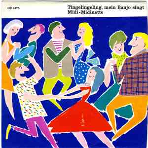 Lisett & Rosmarie Mit Den Banjo-Boys / Ina Doré & Das Musette-Orchester André Volant - Tingelingeling, Mein Banjo Singt / Midi-Midinette download flac mp3