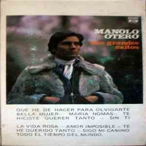 Manolo Otero - Sus Mas Grandes Exitos download flac mp3