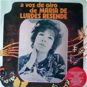 Maria De Lurdes Resende - A Voz De Oiro De Maria De Lurdes Resende download flac mp3