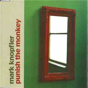 Mark Knopfler - Punish The Monkey download flac mp3