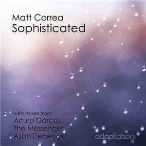 Matt Correa - Sophisticated download flac mp3
