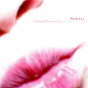 Nezbeat - Fade Away To Silence download flac mp3