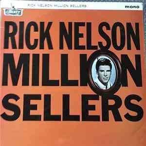 Ricky Nelson  - Million Sellers download flac mp3