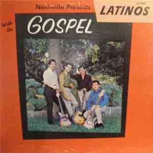 The Four Latinos - Latinos With The Gospel download flac mp3