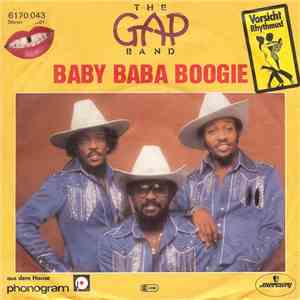 The Gap Band - Baby Baba Boogie / Burn Rubber On Me (Why You Wanna Hurt Me) download flac mp3