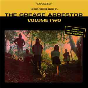 The Grease Arrestor - Volume 2 download flac mp3