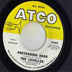 The Lovelles - I'm Comin' Today / Pretending Dear download flac mp3