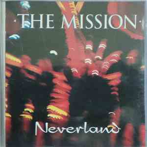 The Mission - Neverland download flac mp3
