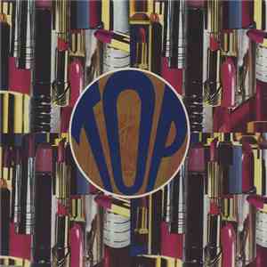 Top - She's Got All The World download flac mp3