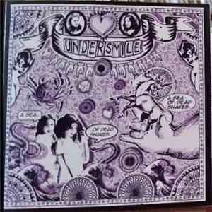 Undersmile - A Sea Of Dead Snakes (The Ribena Edition) download flac mp3