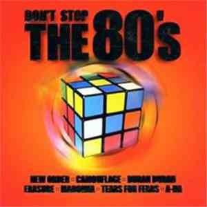 Various - Don't Stop The 80's download flac mp3
