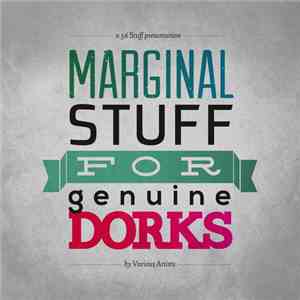 Various - Marginal Stuff For Genuine Dorks download flac mp3