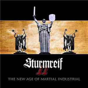 Various - Sturmreif II - The New Age Of Martial Industrial download flac mp3