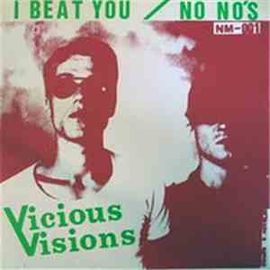 Vicious Visions - I Beat You / No No's download flac mp3