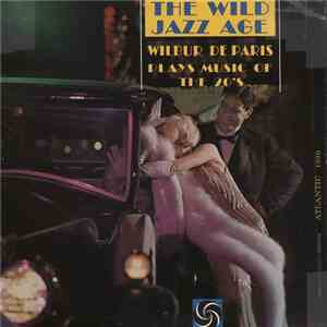 Wilbur De Paris - The Wild Jazz Age - Wilbur De Paris Plays Music Of The 20's download flac mp3
