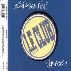 Zini & Kantini - Kick Ass! download flac mp3