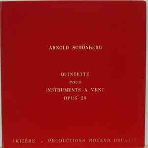 Arnold Schoenberg - Quintette Pour Instruments À Vent, Opus 26 download flac mp3