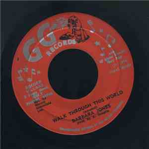Barbara Jones / G.G. All Stars - Walk Through This World / Part Two Dub download flac mp3