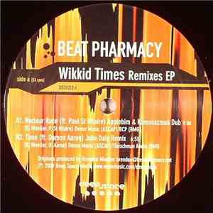 Beat Pharmacy - Wikkid Times Remixes EP download flac mp3