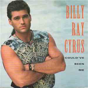 Billy Ray Cyrus - Could've Been Me download flac mp3