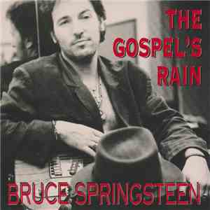 Bruce Springsteen - The Gospel's Rain download flac mp3