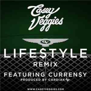 Casey Veggies - Lifestyle Remix (Feat. Curren$y) download flac mp3