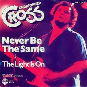 Christopher Cross - Never Be The Same download flac mp3