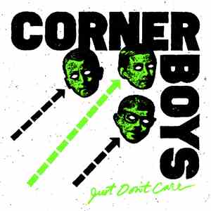 Corner Boys  - Just Don't Care download flac mp3