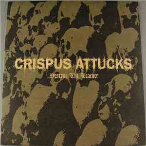 Crispus Attucks - Destroy The Teacher download flac mp3
