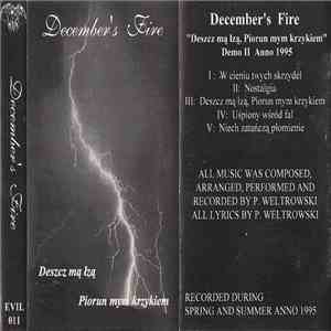 December's Fire - Deszcz Mą Łzą, Piorun Mym Krzykiem download flac mp3