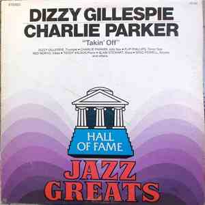 Dizzy Gillespie, Charlie Parker - Takin' Off download flac mp3