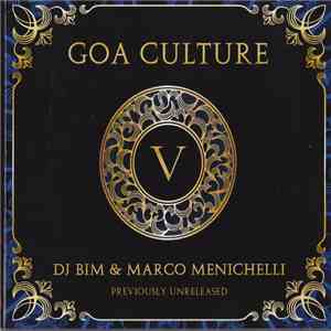 DJ Bim & Marco Menichelli - Goa Culture V flac mp3 download