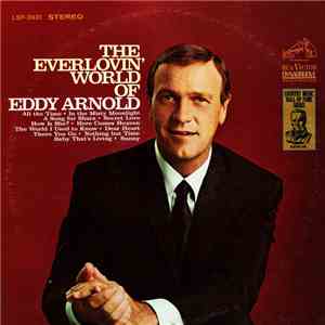 Eddy Arnold - The Everlovin' World Of Eddy Arnold download flac mp3