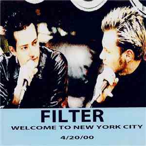 Filter  - Welcome To New York City download flac mp3