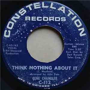 Gene Chandler - Think Nothing About It / Wish You Were Here download flac mp3