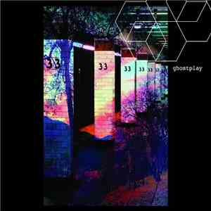 Ghostplay - 33 download flac mp3