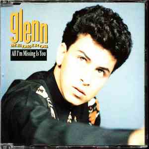 Glenn Medeiros - All I'm Missing Is You download flac mp3