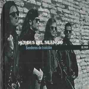 Héroes Del Silencio - Senderos De Traición download flac mp3