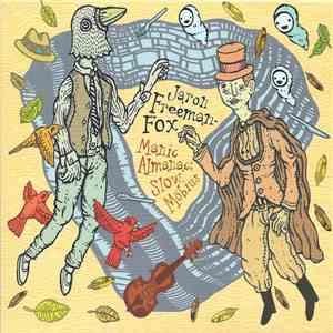 Jaron Freeman-Fox - Manic Almanac: Slow Möbius download flac mp3